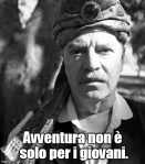 Avventura non è solo per i giovani.