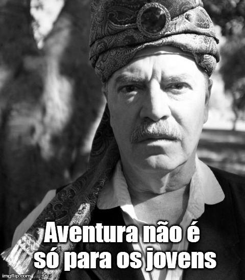 Aventura não é apenas para os jovens.